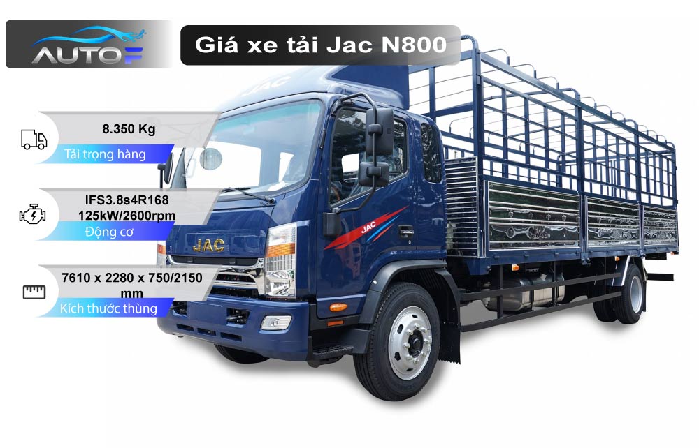 Jac N800 (8.35 tấn - 7.6 mét): Giá bán, thông số và khuyến mãi